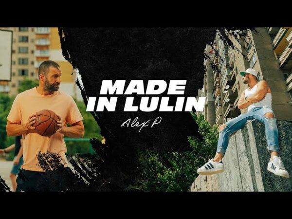 Alex P Made In Lulin Official Video prod BigKrass scaled